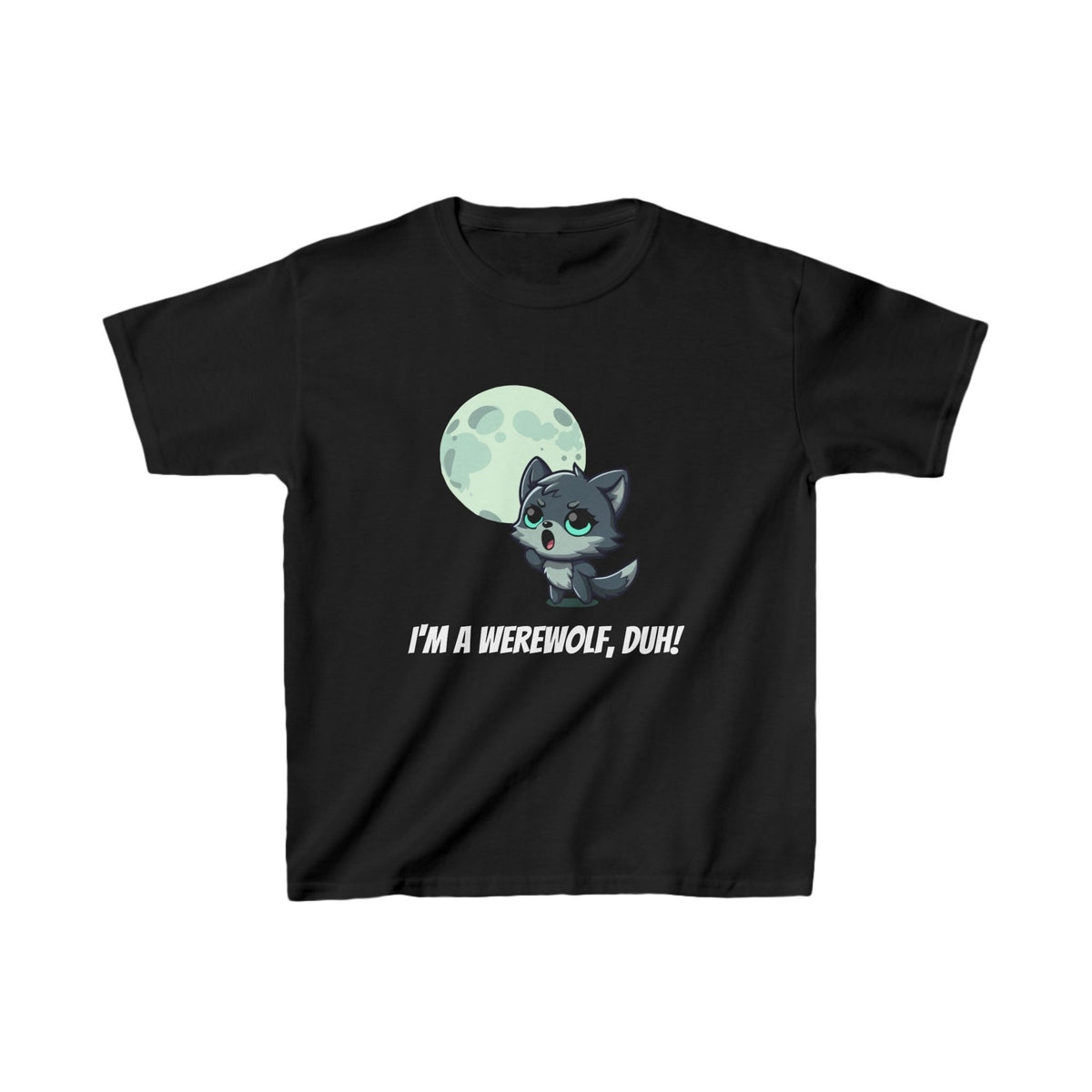 Howling Cute Werewolf Kids Shirt - "I'm a Werewolf, Duh!"