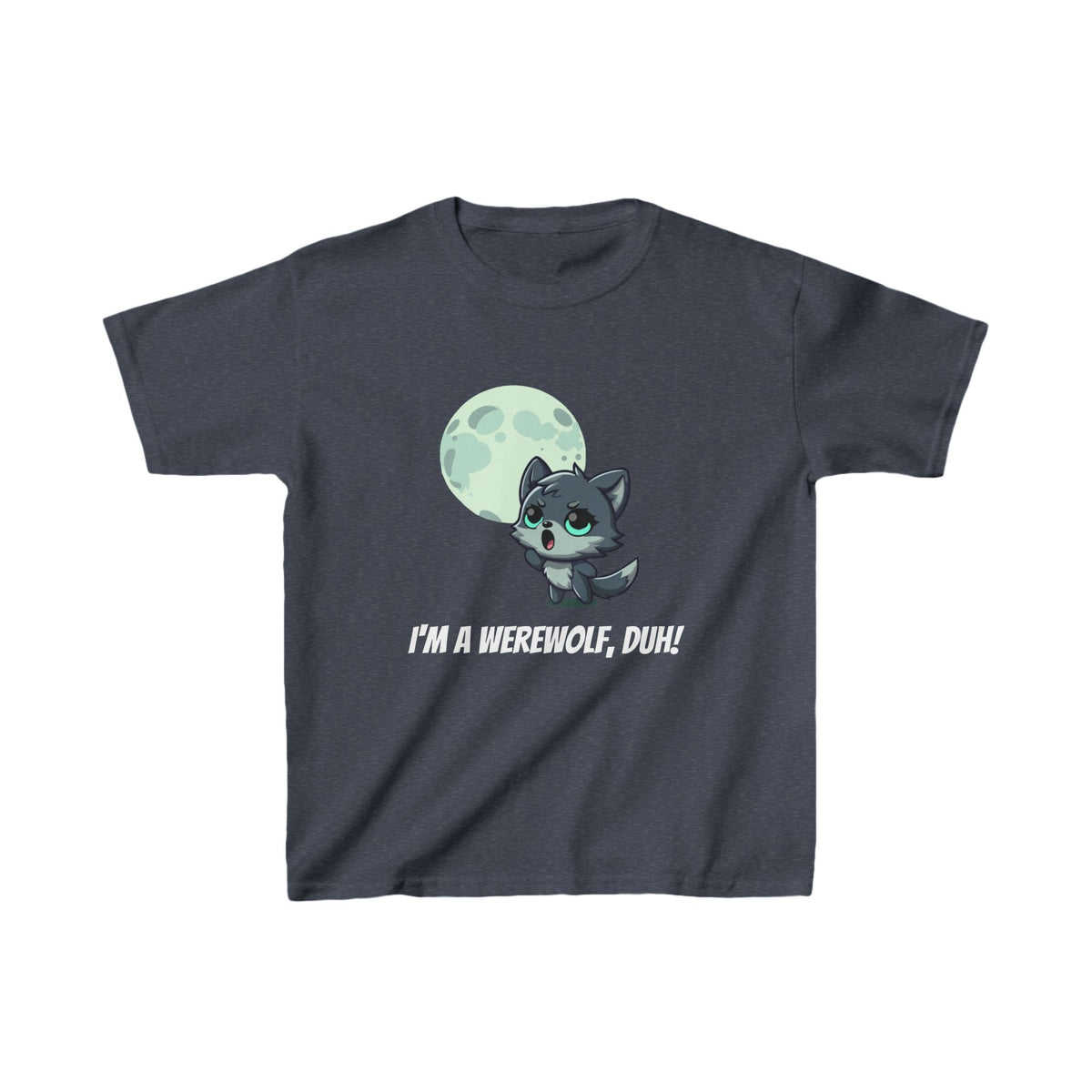 Howling Cute Werewolf Kids Shirt - "I'm a Werewolf, Duh!"