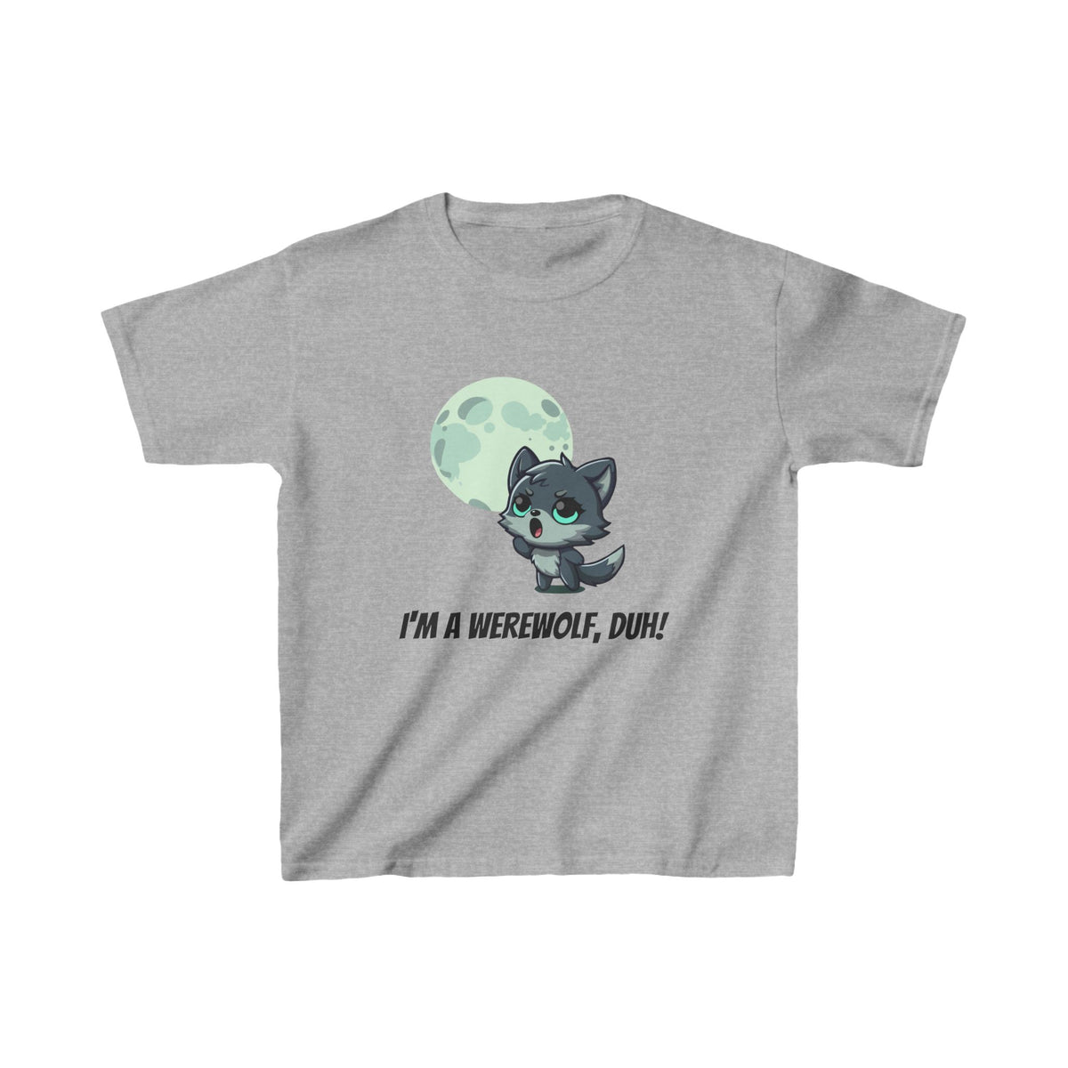 Howling Cute Werewolf Kids Shirt - "I'm a Werewolf, Duh!"