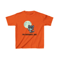 Howling Cute Werewolf Kids Shirt - "I'm a Werewolf, Duh!"